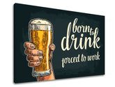 Moderný obraz na plátne v krémových odtieňoch | Obraz na stenu s textom Born to drink, nástenná dekorácia – hlavný