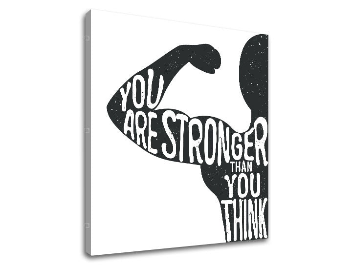 Moderný obraz s motívom You are stronger, motivačný citát, príroda v bielo-čiernych odtieňoch | Motivačný obraz na stenu You are stronger, sila – náhľad