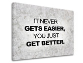 Motivačný obraz na stenu Its never gets easier | rôzne rozmery