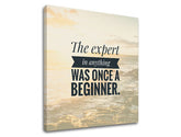 Motivačný obraz na stenu The expert in anything | rôzne rozmery