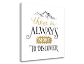 Motivačný obraz na stenu There is always more | rôzne rozmery