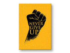 Obraz na plátne s motívom Never give up, motivačný citát v čierno-žltých odtieňoch, sila, vhodný do kancelárie | Motivačný obraz na stenu Never give up – hlavný