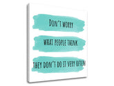 Obraz na stenu s textom Dont worry | rôzne rozmery