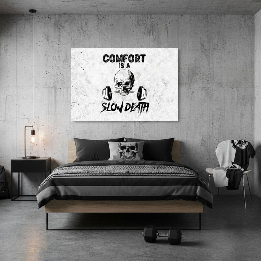 Obraz na plátne Comfort Is a Slow Death - Gym Motivácia