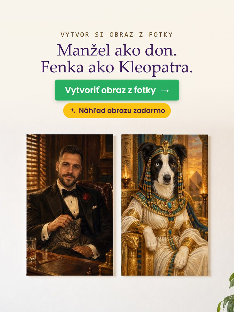 Vytvor si obraz z fotky — manžel ako don, fenka ako Kleopatra