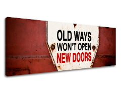 Motivačný obraz na stenu Old ways_003 | rôzne rozmery